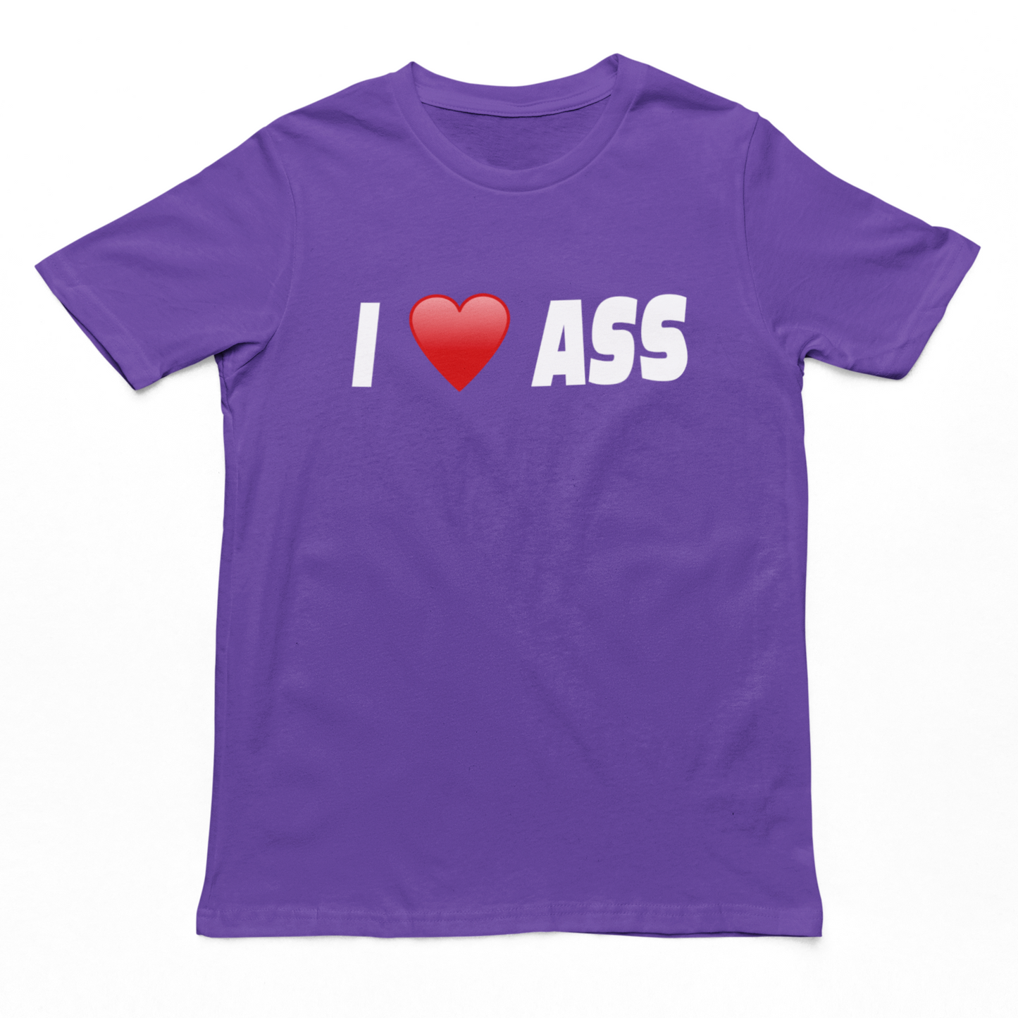 I Love Ass t-shirt